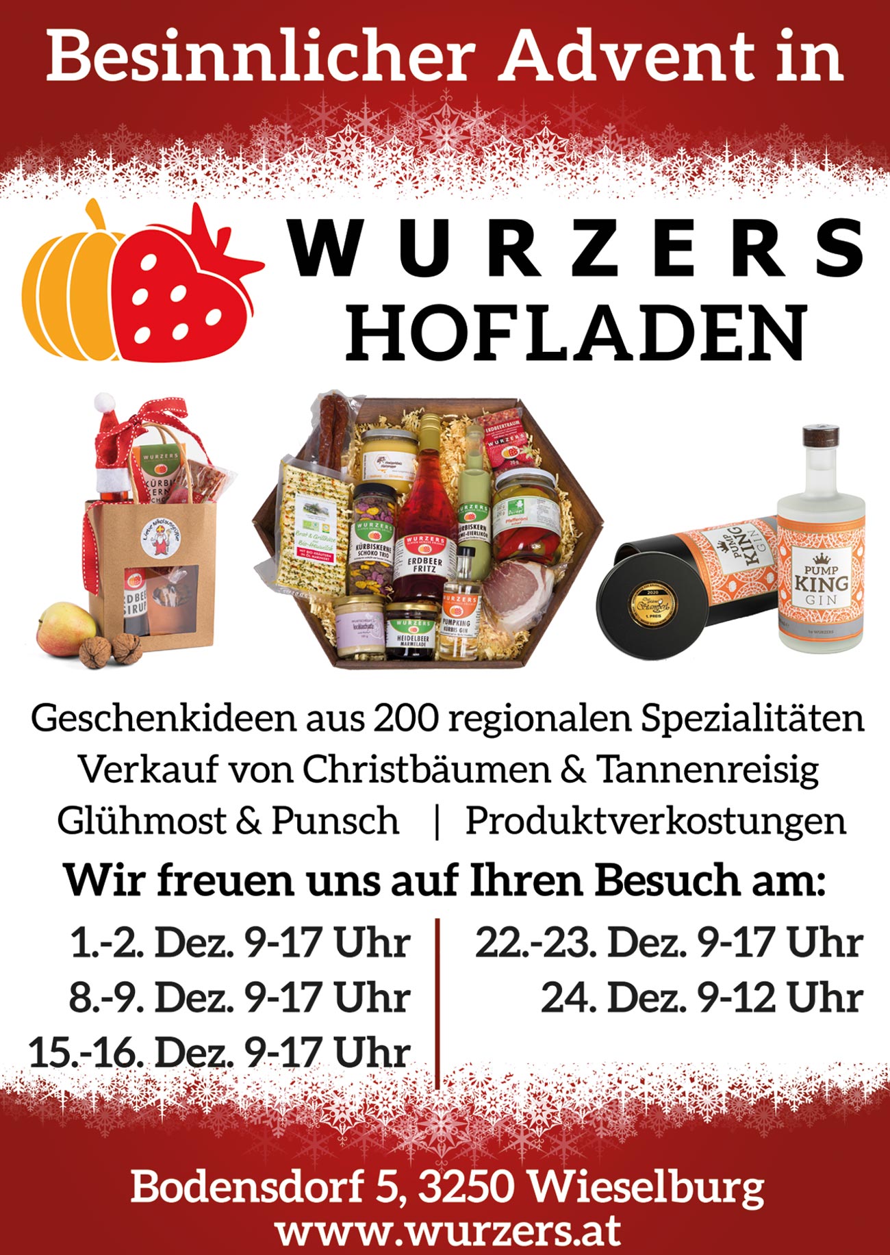 Besinnlicher Advent in Wurzers Hofladen in Bodensdorf bei Wieselburg Adventausstellung Weihnachtsmarkt Christbaumverkauf