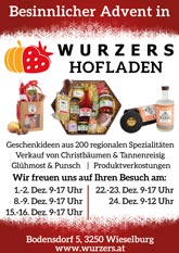 Besinnlicher Advent in Wurzers Hofladen in Bodensdorf bei Wieselburg Adventausstellung Weihnachtsmarkt Christbaumverkauf